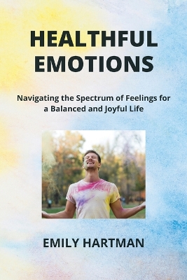 Book cover for Healthful Emotions