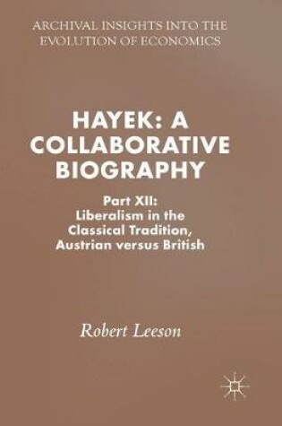 Cover of Hayek: A Collaborative Biography