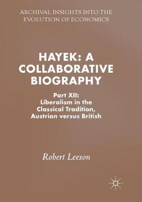 Cover of Hayek: A Collaborative Biography
