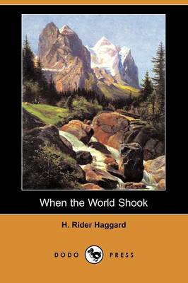 Book cover for When the World Shook (Dodo Press)