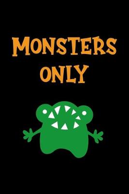 Book cover for Monsters Only