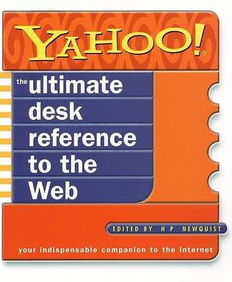 Book cover for Yahoo! the Ultimate Desk Reference to the Web