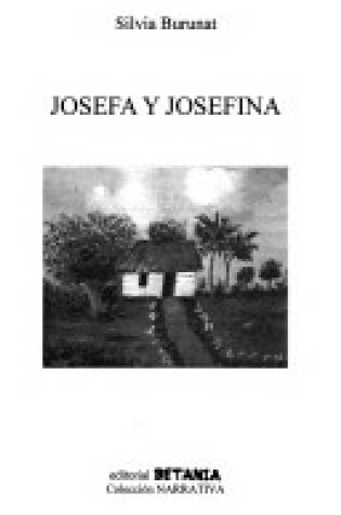 Cover of Josefa y Josefina