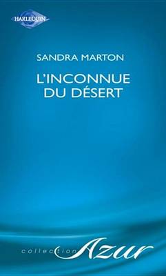 Book cover for L'Inconnue Du Desert (Harlequin Azur)