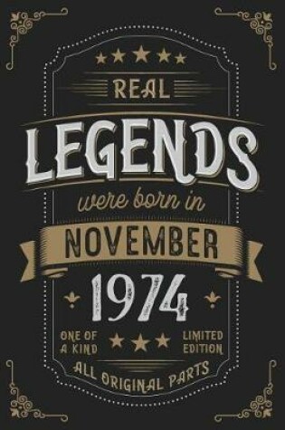 Cover of Real Legends were born in November 1974