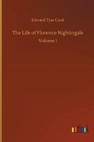 Cover of The Life of Florence Nightingale