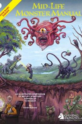 Cover of The Mid-Life Monster Manual: Your Basic Parody