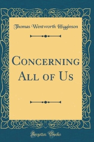 Cover of Concerning All of Us (Classic Reprint)