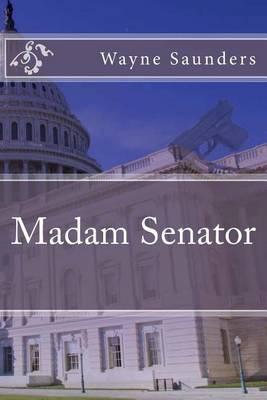 Book cover for Madam Senator