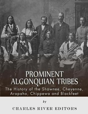 Book cover for Prominent Algonquian Tribes