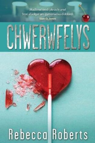 Cover of Chwerwfelys