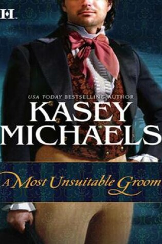 Cover of A Most Unsuitable Groom