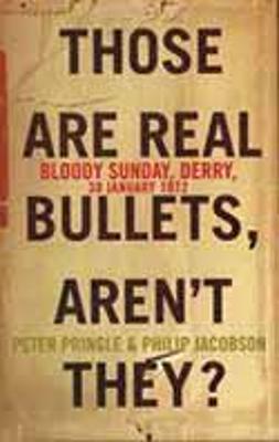 Book cover for Those Are Real Bullets, Aren't They?