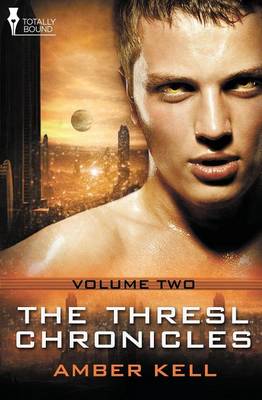 Book cover for The Thresl Chronicles Vol 2