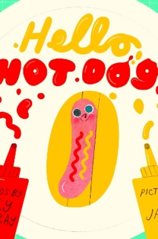 Cover of Hello, Hot Dog