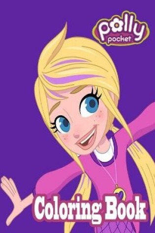 Cover of Polly Pocket Coloring Book