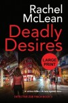 Book cover for Deadly Desires (Large Print)