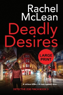 Cover of Deadly Desires (Large Print)