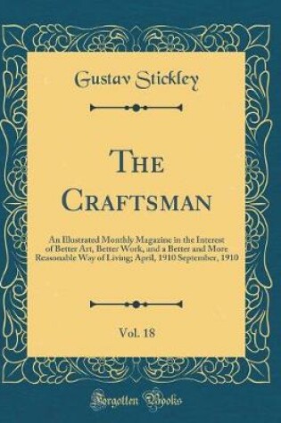 Cover of The Craftsman, Vol. 18