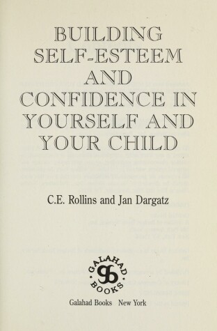 Book cover for Building Self-Esteem and Confidence in Yourself and Your Child