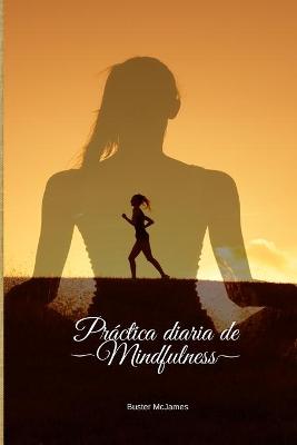 Book cover for Practica Diaria de Mindfulness