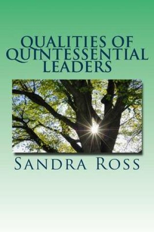 Cover of Qualities of Quintessential Leaders