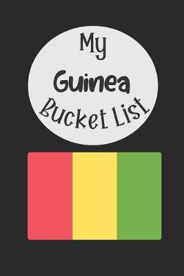 Book cover for My Guinea Bucket List