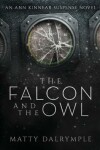 Book cover for The Falcon and the Owl