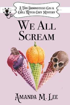Book cover for We All Scream