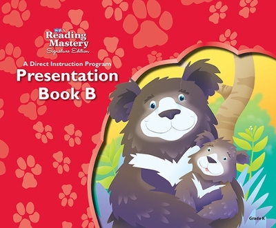 Book cover for Reading Mastery Reading/Literature Strand Grade K, Presentation Book B