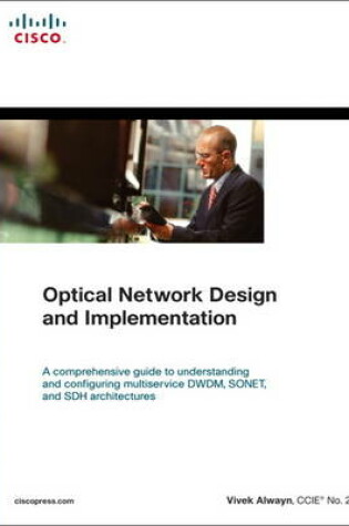 Cover of Optical Network Design and Implementation
