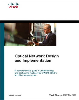 Book cover for Optical Network Design and Implementation