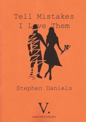 Book cover for Tell Mistakes I Love Them