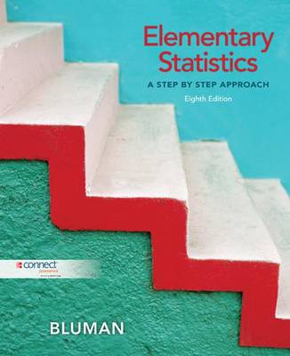 Book cover for Elementary Statistics: Step-By-Step Approach with Learnsmart and Connect Access Cards