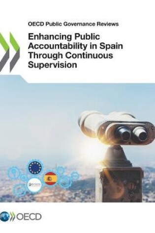 Cover of Enhancing public accountability in Spain through continuous supervision