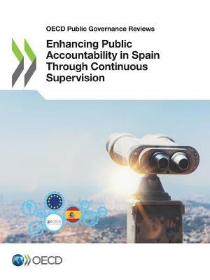 Book cover for Enhancing public accountability in Spain through continuous supervision
