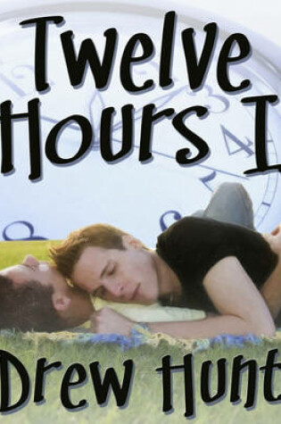 Cover of Twelve Hours I
