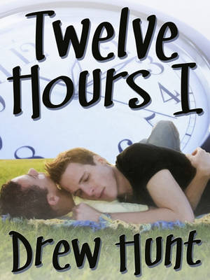 Book cover for Twelve Hours I