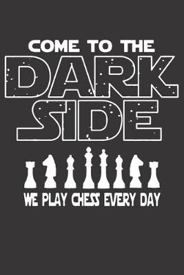 Book cover for Notebook for Chess Players DARK SIDE