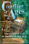 Book cover for The Conflict of the Ages Student II The Origin of Evil in the World that Was