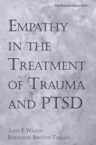 Cover of Empathy in the Treatment of Trauma and Ptsd