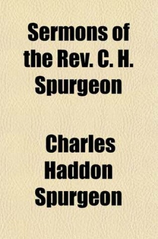 Cover of Sermons of the REV. C. H. Spurgeon; 2D Series