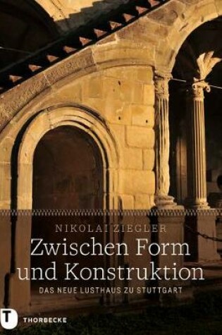 Cover of Zwischen Form Und Konstruktion