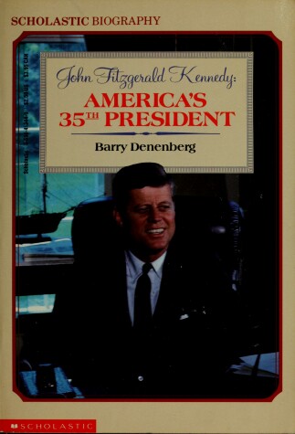 Book cover for John Fitzgerald Kennedy, America's 35th President