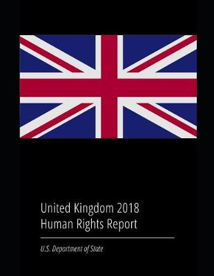 Book cover for United Kingdom 2018 Human Rights Report
