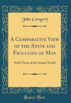 Book cover for A Comparative View of the State and Faculties of Man