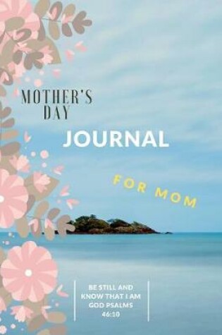 Cover of Mother's Day Journal for Mom