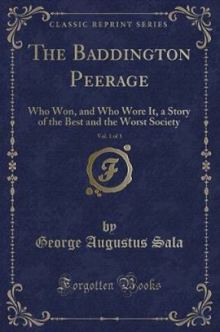 Cover of The Baddington Peerage, Vol. 1 of 3