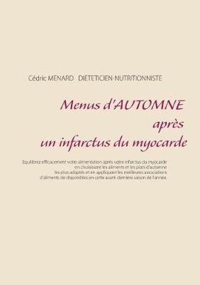 Book cover for Menus d'automne après un infarctus du myocarde