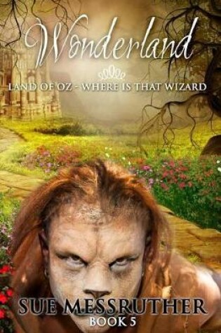 Cover of Land of Oz - where is that wizard